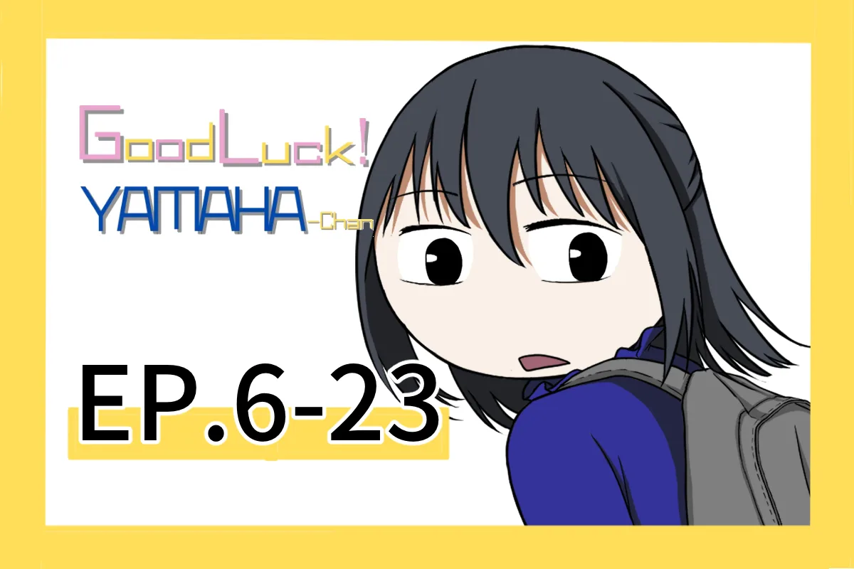 Good Luck! Yamaha-Chan Episode 6-23| Comic Strip of a Client-Site